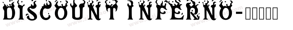 Discount Inferno字体转换